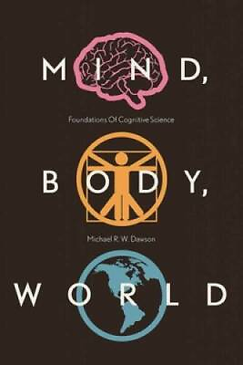#ad Mind Body World: Foundations of Cognitive Science Open Paths to Enrich GOOD $21.48