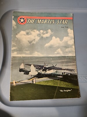 #ad MARTIN STAR Aircraft Magazine June 1944 Sky Freighter JRR7 $10.80