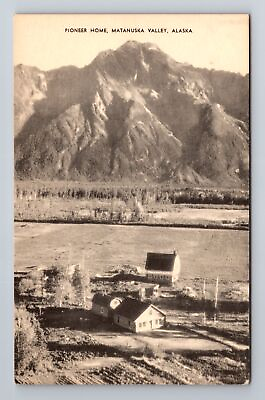 #ad AK Alaska Pioneer Home Matanusha Valley Antique Vintage Souvenir Postcard $7.99
