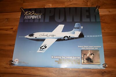 #ad *TC* BREAKING THE SOUND BARRIER 100 YEARS POSTER SIGNED CHUCK YEAGER SPR9 $250.00