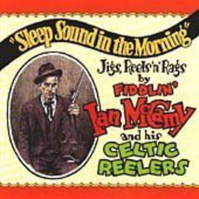 #ad MccamyFiddlin Ian amp; Sleep Sound In The Morning New CD $20.01