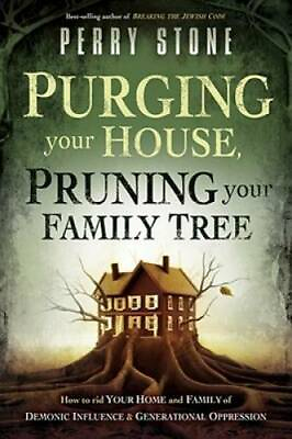 #ad Purging Your House Pruning Your Family Tree: How to Rid Your Home and Fa GOOD $4.46