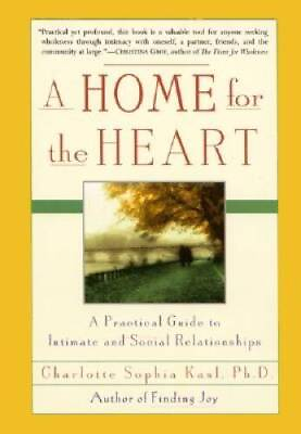 #ad A Home for the Heart: A Practical Guide to Intimate and Social R VERY GOOD $4.54