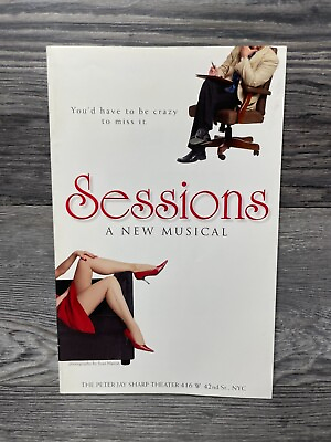 #ad SESSIONS A NEW MUSICAL PROGRAM PETER JAY SHARP THEATRE $112.00