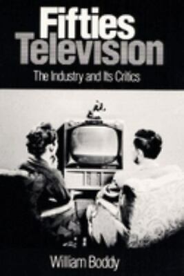 #ad #ad Fifties Television: THE INDUSTRY AND ITS CRITICS Illinois Studies Communication $4.72