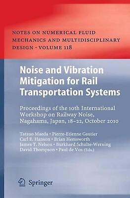 #ad Noise and Vibration Mitigation for Rail Transportation Systems: Proceedings of t $355.08