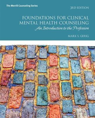 #ad Foundations for Clinical Mental Health Counseling : An Introduction to the Pr... $99.99
