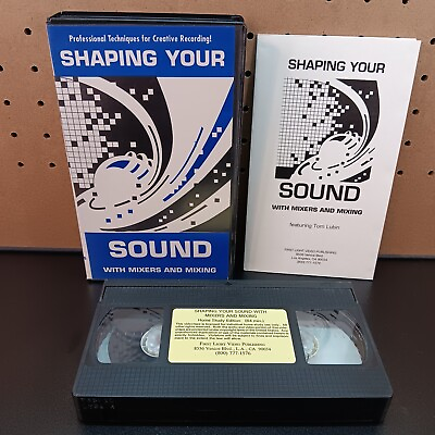 #ad Shaping Your Sound With Mixers And Mixing VHS Tape With Booklet Tom Lubin 1990 $14.95