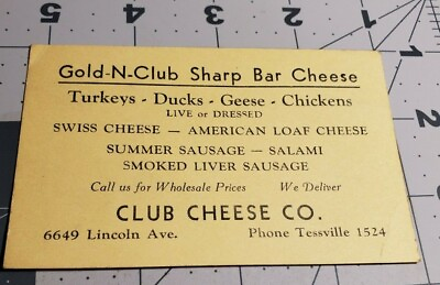 #ad 1930#x27;s Gold N Club Sharp Bar Cheese Club Cheese Co. business card Chicago Illi $4.65