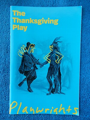 #ad The Thanksgiving Play Peter Jay Sharp Theatre Oct.12th Dec. 2nd 2018 $15.00