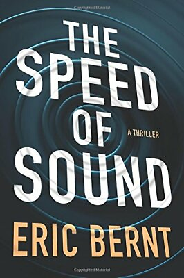 #ad The Speed of Sound Speed of Sound Thrillers by Bernt Eric Book The Fast Free $9.01