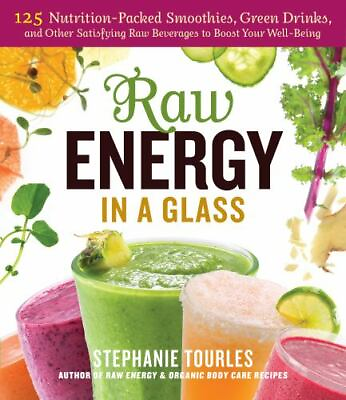 #ad Raw Energy in a Glass: 126 Nutrition Packed Smoothies Green Drinks and GOOD $4.98